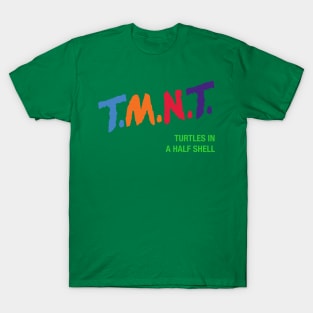 T.M.N.T T-Shirt